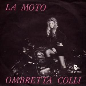 La Moto - Ombretta Colli