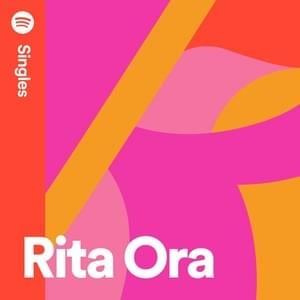 Only Want You (Spotify Singles) - Rita Ora