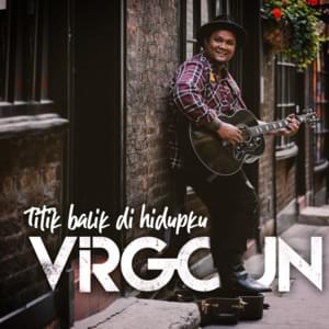 Titik Balik di Hidupku - Virgoun