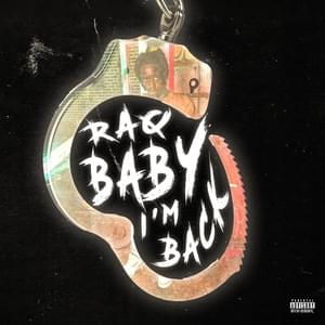 Im Back - RaqBaby (Ft. L5)