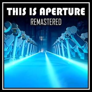 This Is Aperture (Remastered 2021) - Harry Callaghan