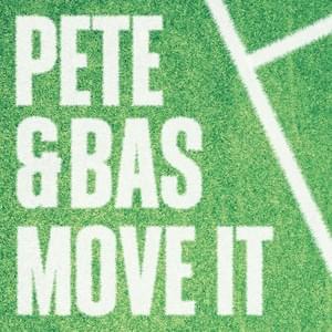 Move It - Pete & Bas