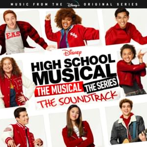 The Medley, The Mashup - Cast of High School Musical: The Musical: The Series