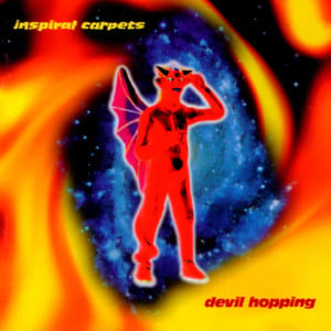 I Don’t Want To Go Blind - Inspiral Carpets