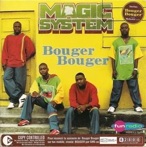 Bouger Bouger - Magic System