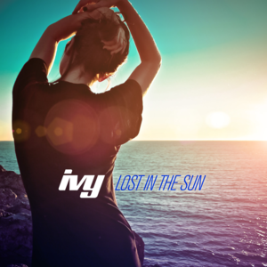 Lost In The Sun - Ivy