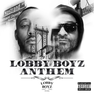 Lobby Boy Anthem - Lobby Boy​z (Ft. Lyrivelli)