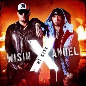 Mi EXXX - Wisin & Anuel AA