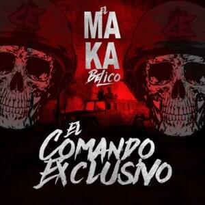 El Kalia - El Makabelico (Ft. Comando Exclusivo [Makabro])