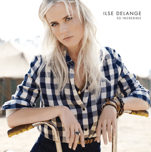 So Incredible - Ilse DeLange