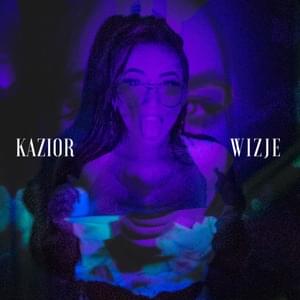 Wizje - Kazior