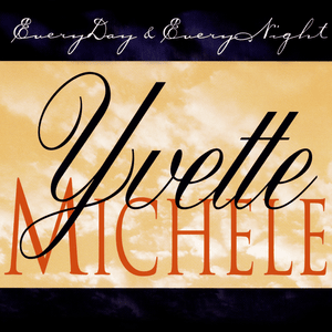 Everyday & Everynight (Cross Bronx Expressway Mix) - Yvette Michele