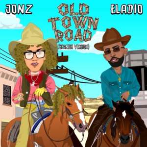 Old Town Road (Spanish Version) - Jon Z (Ft. Eladio Carrión)