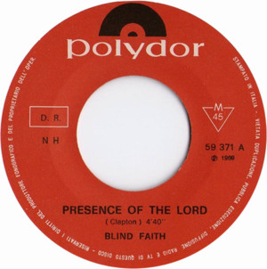 Presence of the Lord - Blind Faith