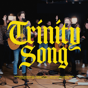 Trinity Song (Live) - The Worship Initiative (Ft. Aaron Williams, Dinah Wright & John Marc Kohl)