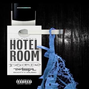 HOTEL ROOM - Do or Die (Ft. Scotty Music & Twista)