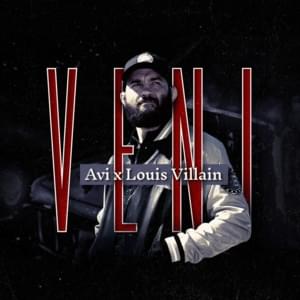 VENI - Avi x Louis Villain