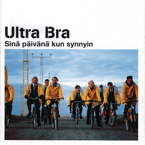 Lapsuus loppui - Ultra Bra