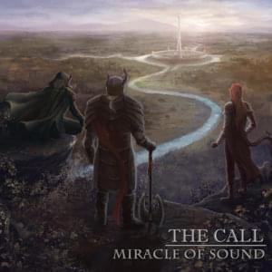 The Call - Miracle of Sound