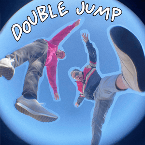 Double Jump - Joey Valence & Brae