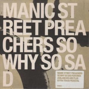 So Why So Sad (The Avalanches Sean Penn Mix) - Manic Street Preachers