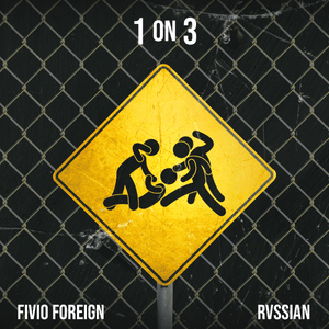 1 On 3 - Fivio Foreign (Ft. Rvssian)