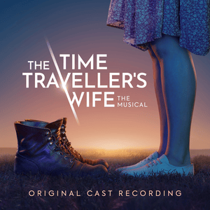 Wait for Me - Original Cast of The Time Traveller's Wife: The Musical (Ft. David Hunter)