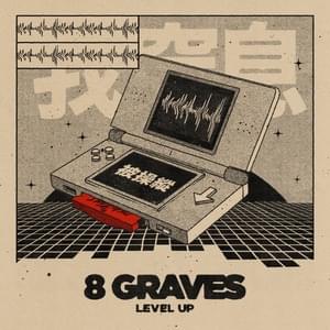 Level Up - 8 Graves