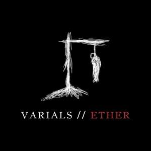 Ether - Varials