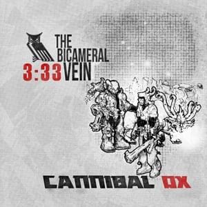 Ridiculoid - Cannibal Ox & 3:33 (Ft. El-P)