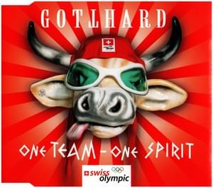 One Team One Spirit - Gotthard