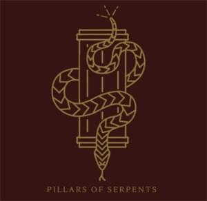 Pillars of Serpents [2019] - Trivium