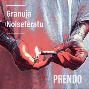 Prendo - Granuja & Noiseferatu