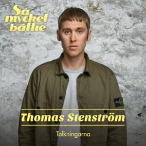 Du kommer sakna mig mindre och mindre - Thomas Stenström