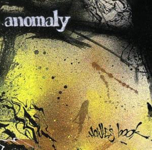 Monster Inside - Anomoly (Ft. Eyedea)