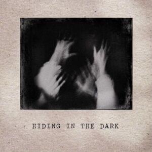 Hiding in the Dark - ​iamjakehill