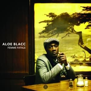 Femme Fatale - Aloe Blacc