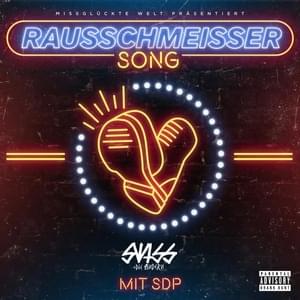 Rausschmeisser Song - Swiss & Die Andern (Ft. SDP)