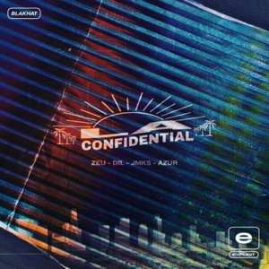 L.A Confidential - DIL & JMK$ (Ft. Azur & Zeu)