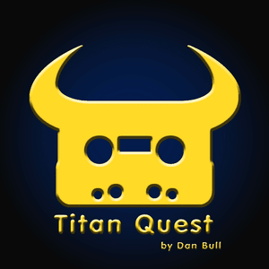 Titan Quest - Dan Bull