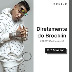 ”Diretamente do Brooklin”, MC Magal nos traz seu novo EP - Lyrxo Brasil (Ft. MC Magal)