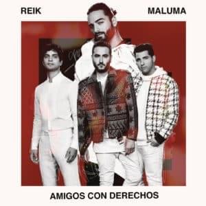 Amigos Con Derechos - Reik & Maluma