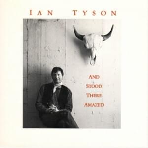 Non-pro Song - Ian Tyson