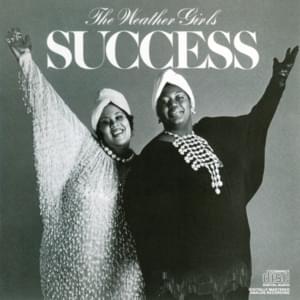 Success - The Weather Girls