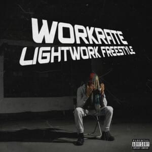 Lightwork (Freestyle) - Workrate