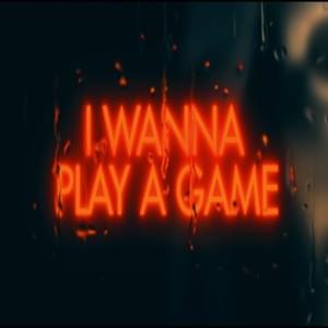 I Wanna Play A Game - NEFFEX & Jez Dior