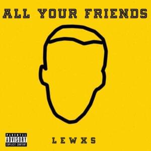 All Your Friends - 7 GRANDY