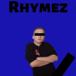 Rhymez - Zachary Hill