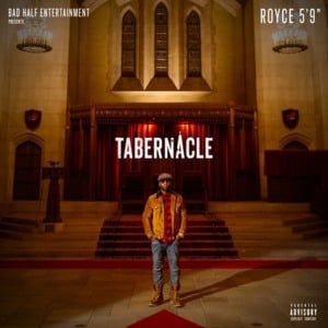 Tabernacle - Royce Da 5'9"