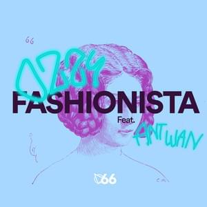 MS FASHIONISTA - Ozz6y (Ft. Ant Wan)